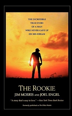 Seller image for The Rookie: The Incredible True Story of a Man Who Never Gave Up on His Dream (Paperback or Softback) for sale by BargainBookStores