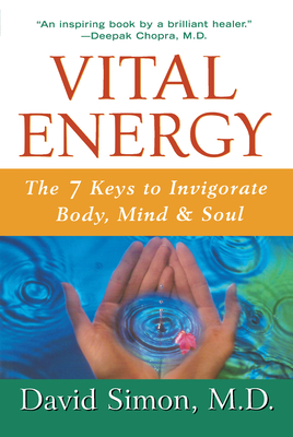 Seller image for Vital Energy: The 7 Keys to Invigorate Body, Mind, and Soul (Paperback or Softback) for sale by BargainBookStores