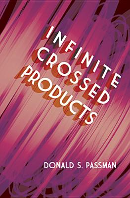 Imagen del vendedor de Infinite Crossed Products (Paperback or Softback) a la venta por BargainBookStores