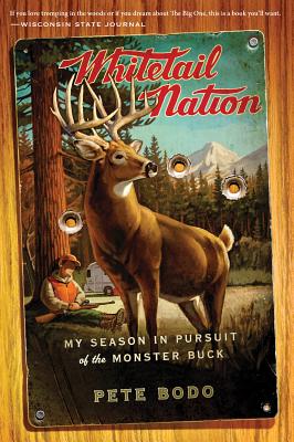 Seller image for Whitetail Nation: My Season in Pursuit of the Monster Buck (Paperback or Softback) for sale by BargainBookStores