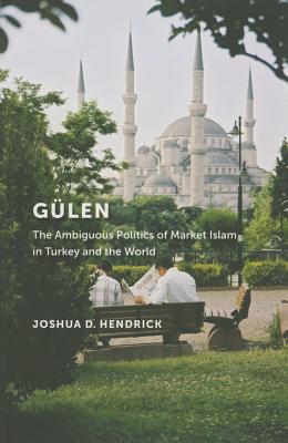 Seller image for Gulen: The Ambiguous Politics of Market Islam in Turkey and the World (Paperback or Softback) for sale by BargainBookStores