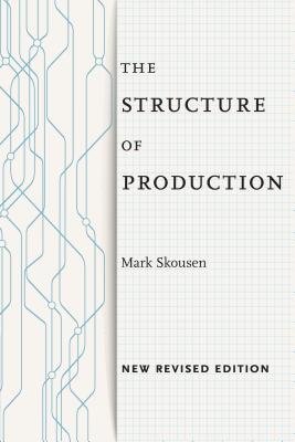 Bild des Verkufers fr The Structure of Production: New Revised Edition (Paperback or Softback) zum Verkauf von BargainBookStores