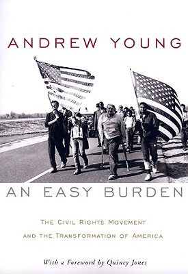 Bild des Verkufers fr An Easy Burden: The Civil Rights Movement and the Transformation of America (Paperback or Softback) zum Verkauf von BargainBookStores