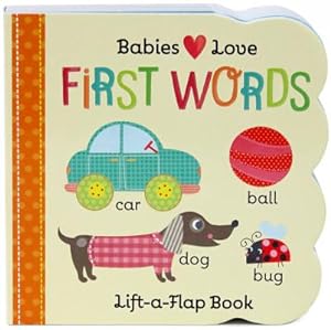 Seller image for First Words Lift a Flap (Board Book) for sale by BargainBookStores