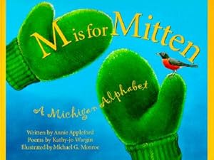 Seller image for M is for Mitten: The Michigan Alphabet (Hardback or Cased Book) for sale by BargainBookStores