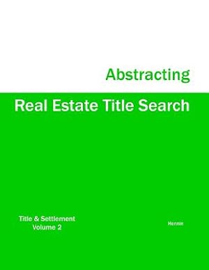 Bild des Verkufers fr Real Estate Title Search Abstracting (Paperback or Softback) zum Verkauf von BargainBookStores