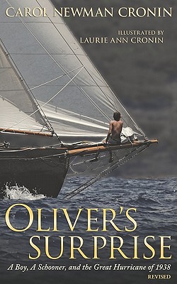 Seller image for Oliver's Surprise: A Boy, a Schooner, and the Great Hurricane of 1938 (Paperback or Softback) for sale by BargainBookStores
