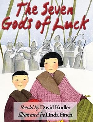 Imagen del vendedor de The Seven Gods of Luck: A Japanese Tale (Hardback or Cased Book) a la venta por BargainBookStores