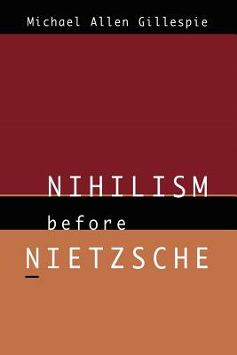 Image du vendeur pour Nihilism Before Nietzsche (Paperback or Softback) mis en vente par BargainBookStores