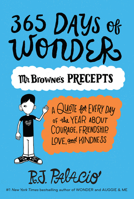 Image du vendeur pour 365 Days of Wonder: Mr. Browne's Precepts (Paperback or Softback) mis en vente par BargainBookStores