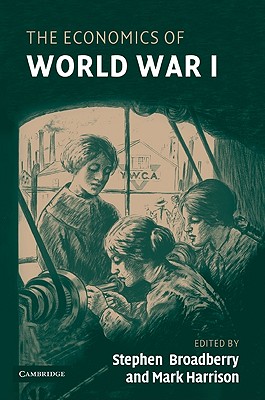 Immagine del venditore per The Economics of World War I (Paperback or Softback) venduto da BargainBookStores