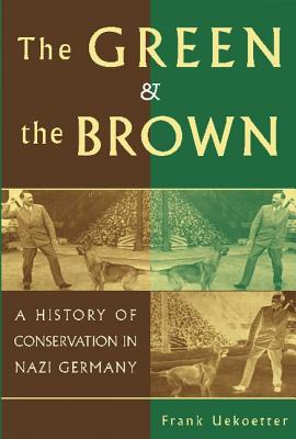 Immagine del venditore per The Green and the Brown: A History of Conservation in Nazi Germany (Paperback or Softback) venduto da BargainBookStores