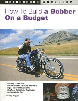 Imagen del vendedor de How to Build a Bobber on a Budget (Paperback or Softback) a la venta por BargainBookStores