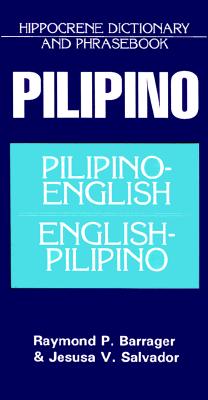 Seller image for Pilipino-English/English-Pilipino Dictionary & Phrasebook (Paperback or Softback) for sale by BargainBookStores