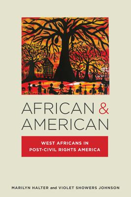 Immagine del venditore per African & American: West Africans in Post-Civil Rights America (Paperback or Softback) venduto da BargainBookStores
