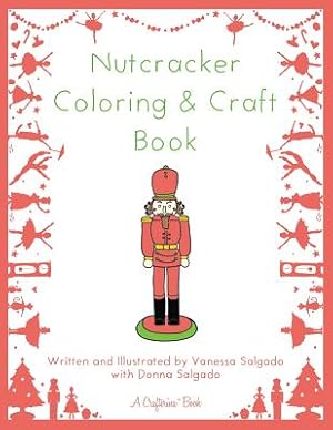 Imagen del vendedor de Nutcracker Coloring & Craft Book (Paperback or Softback) a la venta por BargainBookStores