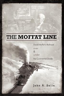 Seller image for The Moffat Line: David Moffat's Railroad Over and Under the Continental Divide (Paperback or Softback) for sale by BargainBookStores