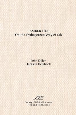 Seller image for Iamblichus: On the Pythagorean Way of Life (Paperback or Softback) for sale by BargainBookStores