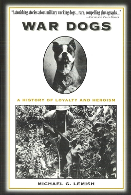 Seller image for War Dogs: A History of Loyalty and Heroism (Paperback or Softback) for sale by BargainBookStores