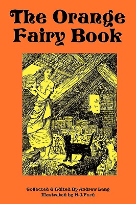 Bild des Verkufers fr The Orange Fairy Book (Paperback or Softback) zum Verkauf von BargainBookStores