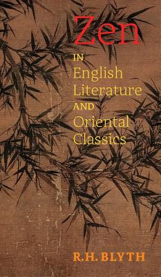 Seller image for Zen in English Literature and Oriental Classics (Hardback or Cased Book) for sale by BargainBookStores