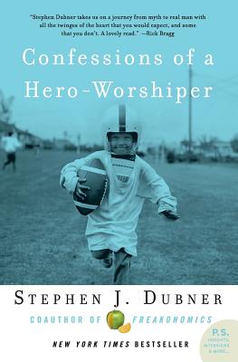 Seller image for Confessions of a Hero-Worshiper (Paperback or Softback) for sale by BargainBookStores