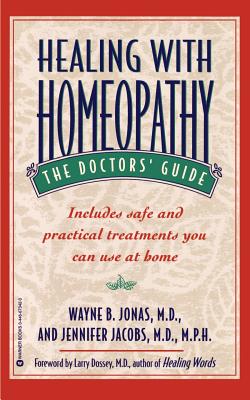 Immagine del venditore per Healing with Homeopathy: The Doctors' Guide (Paperback or Softback) venduto da BargainBookStores
