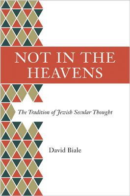 Seller image for Not in the Heavens: The Tradition of Jewish Secular Thought (Paperback or Softback) for sale by BargainBookStores