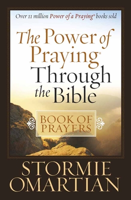 Image du vendeur pour The Power of Praying Through the Bible: Book of Prayers (Paperback or Softback) mis en vente par BargainBookStores