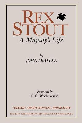 Imagen del vendedor de Rex Stout: A Majesty's Life-Millennium Edition (Paperback or Softback) a la venta por BargainBookStores