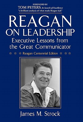 Seller image for Reagan on Leadership: Executive Lessons from the Great Communicator (Hardback or Cased Book) for sale by BargainBookStores
