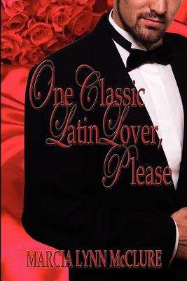 Seller image for One Classic Latin Lover, Please (Paperback or Softback) for sale by BargainBookStores