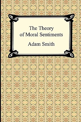 Seller image for The Theory of Moral Sentiments (Paperback or Softback) for sale by BargainBookStores