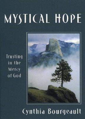 Imagen del vendedor de Mystical Hope: Trusting in the Mercy of God (Paperback or Softback) a la venta por BargainBookStores