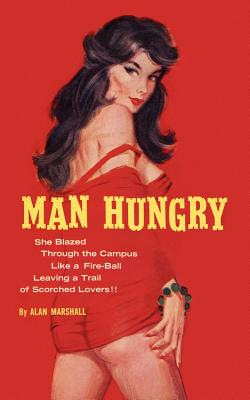 Seller image for Man Hungry (Paperback or Softback) for sale by BargainBookStores