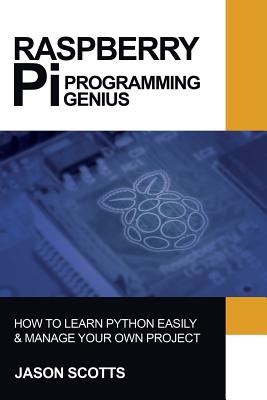 Seller image for Raspberry Pi: Raspberry Pi Guide on Python & Projects Programming in Easy Steps (Paperback or Softback) for sale by BargainBookStores