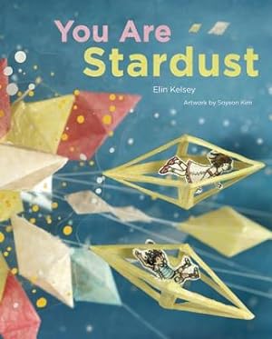 Seller image for You Are Stardust (Hardback or Cased Book) for sale by BargainBookStores