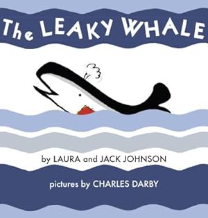 Image du vendeur pour The Leaky Whale (Paperback or Softback) mis en vente par BargainBookStores