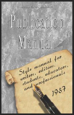 Seller image for Publication Manual - Style Manual for Writers, Editors, Students, Educators, and Professionals 1957 (Paperback or Softback) for sale by BargainBookStores