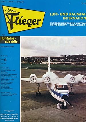 Imagen del vendedor de Der Flieger. Luft- und Raumfahrt International. hier: Heft 6/1978 (58. Jahrgang). a la venta por Versandantiquariat  Rainer Wlfel