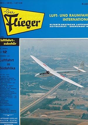 Image du vendeur pour Der Flieger. Luft- und Raumfahrt International. hier: Heft 12/1975 (55. Jahrgang). mis en vente par Versandantiquariat  Rainer Wlfel