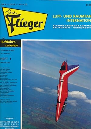 Image du vendeur pour Der Flieger. Luft- und Raumfahrt International. hier: Heft 1/1980 (60. Jahrgang). mis en vente par Versandantiquariat  Rainer Wlfel