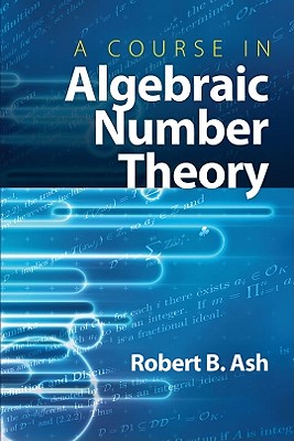 Bild des Verkufers fr A Course in Algebraic Number Theory (Paperback or Softback) zum Verkauf von BargainBookStores