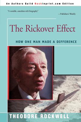 Bild des Verkufers fr The Rickover Effect: How One Man Made a Difference (Paperback or Softback) zum Verkauf von BargainBookStores