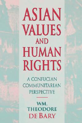 Imagen del vendedor de Asian Values and Human Rights: A Confucian Communitarian Perspective (Paperback or Softback) a la venta por BargainBookStores