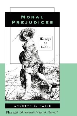 Image du vendeur pour Moral Prejudices: Essays on Ethics (Paperback or Softback) mis en vente par BargainBookStores