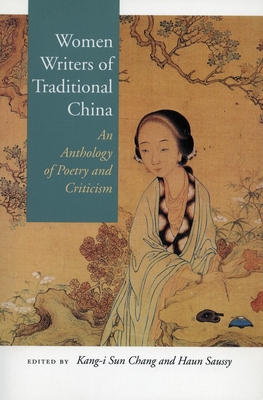 Immagine del venditore per Women Writers of Traditional China: An Anthology of Poetry and Criticism (Paperback or Softback) venduto da BargainBookStores