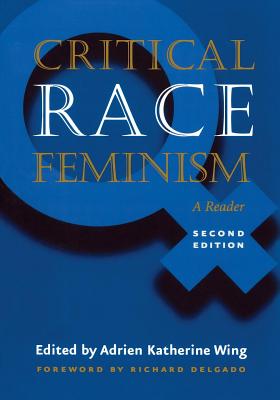 Imagen del vendedor de Critical Race Feminism: A Reader (Paperback or Softback) a la venta por BargainBookStores