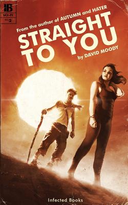 Imagen del vendedor de Straight to You (Paperback or Softback) a la venta por BargainBookStores