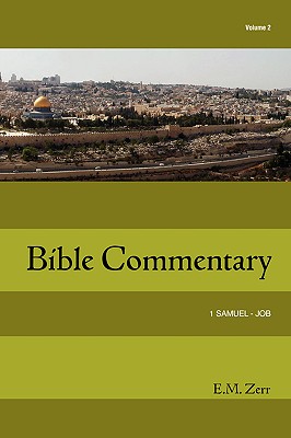 Immagine del venditore per Zerr Bible Commentary Vol. 2 1 Samuel - Job (Paperback or Softback) venduto da BargainBookStores